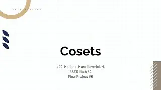 Final Project #6 - Cosets