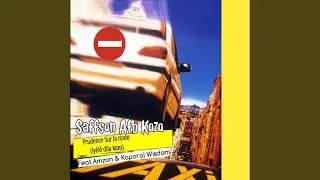 Prudence sur la route (Iy&eacute;l&eacute; dila kozo) feat Amzon Kaporal Wisdom