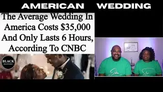 AVERAGE AMERICAN WEDDING COSTS $35K
