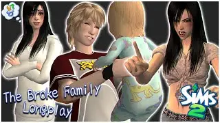 If She's Leaving, So Are We - The Broke Family (FINALE) / The Sims 2 Longplay, No Commentary ♡