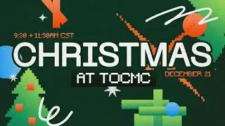 Christmas Program  | 9:30am Worship Experience