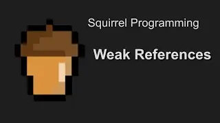 CSGO VScript: Weak References