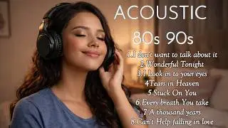 Relaxing Acoustic Female Covers &ndash; Timeless 70s, 80s & 90s Love Hits