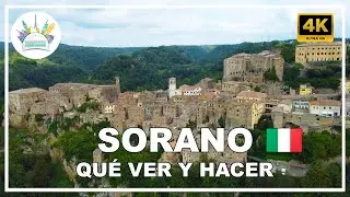 Qu&eacute; VER y HACER en SORANO (Italia 🇮🇹) | Gu&iacute;a de viaje 4K