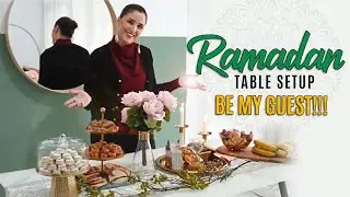 Ramadan Table Setup. Be My Guest!!!