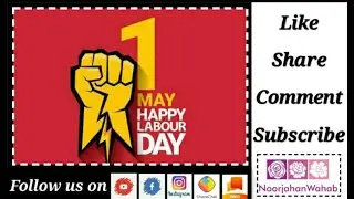 Happy Labour's Day - 1st May 2020