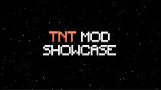 TNT Mod Showcase - Minecraft Mods