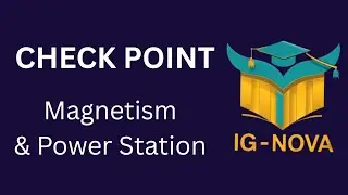 Magnetism & Power Station | Checkpoint Science Topical Paper Solved Step by Step | With Mr. M. Mousa