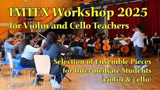 Selection of Ensemble Pieces for Intermediate Students / violin & Cello
