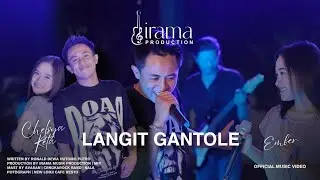 CHELSYA RETA, EMBER - LANGIT GANTOLE (OFFICIAL MUSIC VIDEO)