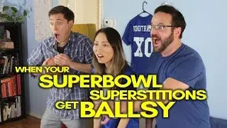When Your Super Bowl Superstitions Get Ballsy
