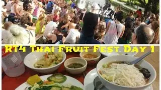 RT4 Thai Fruit Fest DAY 1