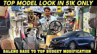 Baleno Base to Top in ₹51,000 🔥 Combo Pack 🚗✨ |  baleno 2025 modification | baleno modified