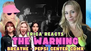 Erica Reacts - Breathe - Warning - Pepsi Center CDMX