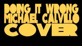 Fresh Micks - Doing It Wrong (Cover)