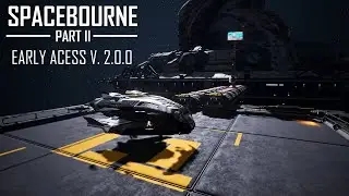 SpaceBourne 2 [2.0.0] - #041 Handeln oder nicht Handeln - Let&acute;s Play [Deutsch/HD] [EarlyAccess]