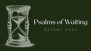 Psalms 62 - Trusting in God Alone