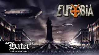 EUFOBIA - Hater (Official Music Video)