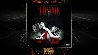 FrostyDaSnowMann x KT Foreign - Tip Toe [Prod. By Chris O'Bannon]
