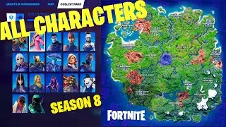 All 17 Characters Locations in Fortnite Season 8 Chapter 2! - Complete Collection Guide