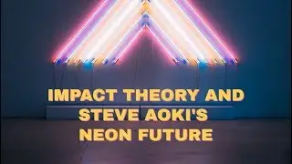 Impact Theory and Steve Aoki's Comic: Neon Future C2E2 AND WONDERCON SIGNED EXCLUSIVES