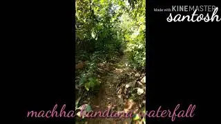 Machha kandana waterfall(Odisha-mayurbhanj)
