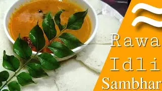 Rawa Idli Sambhar - South Indian Breakfast Recipe [English Subtitles]