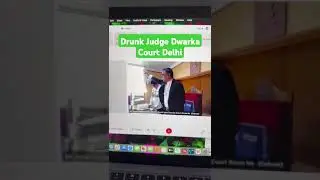 Drunk Judge Dwarka Court Delhi l ADJ Dwarka Court l ADJ Delhi Court  l #lawsir #law #viralvideo