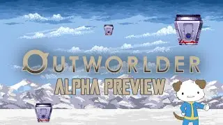 Outworlder - Alpha Preview First Look