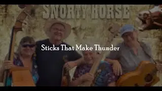 Snorty Horse: Sticks That Make Thunder