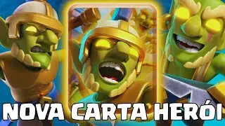 😮 OS GOBLINS SÃO A NOVA CARTA HERÓI DO JOGO! JÁ PRECISAM SER NERFADOS? - Clash Royale