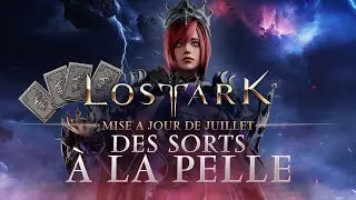 Lost Ark : juillet 2022 (FR)