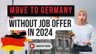 The secret to moving to Germany without a job offer in 2024