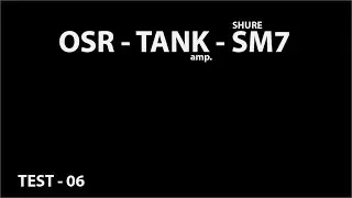 OSR TANKamp SHURE SM7 vol06