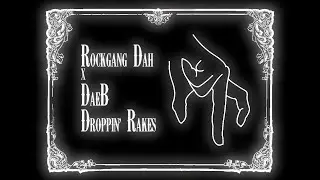 RockGang Dah x DaeB - 