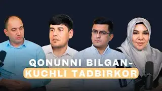 Qonunni bilgan - kuchli tadbirkor🎙️