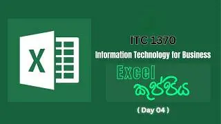 Excel Kuppi Day 04 | ITC 1370 | Mgt | USJP | University of Sri Jayewardenepura