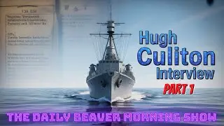 TNEB Interview Project ft. Hugh Culliton, Military Historian, Ret'd Naval Officer (RCN)PT. 1 - TDBMS