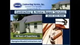 Hampton Roads Contractors | Call 757-802-7179 | Orvis Contracting  Service