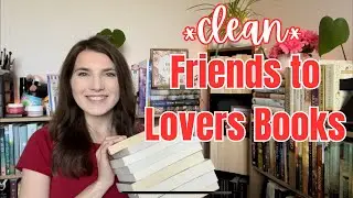 CLEAN Friends to Lovers Book Recommendations 💞