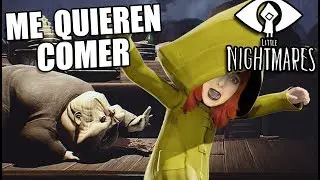 EL BARCO SE LLENA DE CRIATURAS!! ESTOY EN PELIGRO!! 👀 | Ep.5 |  LITTLE NIGHTMARES en espa&ntilde;ol