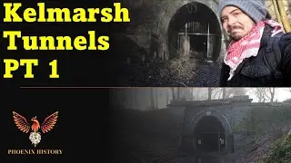 Kelmarsh Tunnels Pt 1