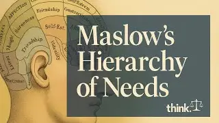 Abraham Maslow & Humanistic Theory | Personality Theory