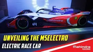 Unveiling The M5Electro Electric Race Car | Experience #Passioneering | Mahindra Racing