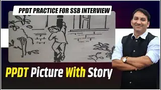 PPDT Practice SSB interview | Best ppdt story example | PPDT pictures with Stories