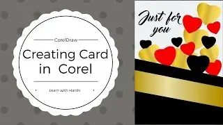 Creating Card in CorelDraw