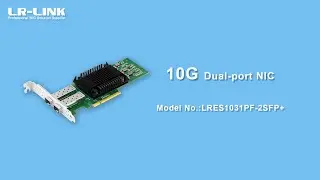 10G NIC by LR-LINK with security function and intelligent offloading function.(LRES1031PF-2SFP+)