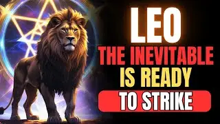 NOSTRADAMUS PREDICTS: The Inevitable Happens In Your Life, LEO! 🦁✨ WATCH NOW!