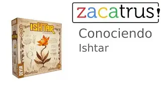 Conociendo Ishtar