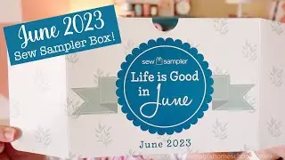 🌸JUNE 2023 Sew Sampler Unboxing! (Fat Quarter Shop Subscription Box)